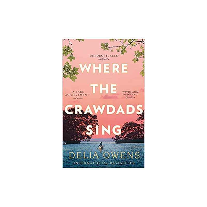 Where the Crawdads Sing de Delia Owens9781472154668