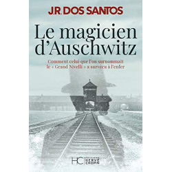 Le magicien d'Auschwitz de Jose rodrigues dos Santos9782357205963