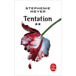 Tentation (Twilight, Tome 2) de Stephenie Meyer
