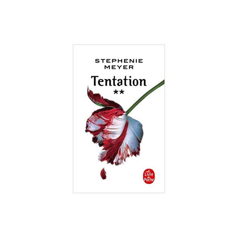 Tentation (Twilight, Tome 2) de Stephenie Meyer9782253177166