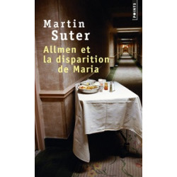 Martin Suter - Allmen et la disparition de Maria.9782757854839