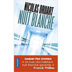 Nuit blanche de Nicolas DRUART