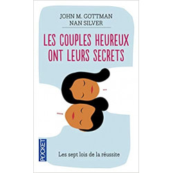 Les couples heureux ont leurs secrets de John M. GOTTMAN
