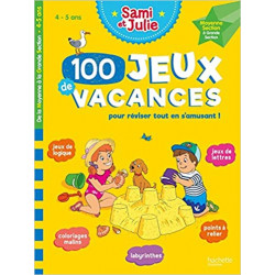Sami et Julie - 100 Jeux de vacances - De la Moyenne à la Grande Section - Cahier de vacances9782017147909