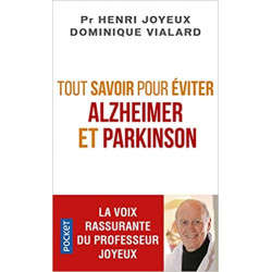 Tout savoir pour éviter Alzheimer et Parkinson de Henri JOYEUX9782266279154