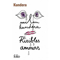 Risibles amours de Milan Kundera9782072892707