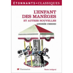 Andrée Chedid - L'Enfant des manèges - Et autres nouvelles.9782081201996
