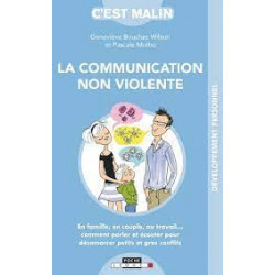 La communication non violente, c'est malin de Geneviève Bouchez Wilson9791028502683