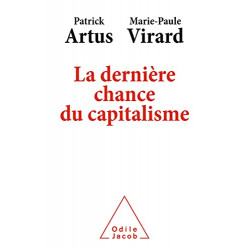 La Dernière Chance du capitalisme de Patrick Artus