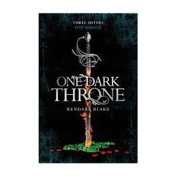 One Dark Throne - kendare blake9781509807734