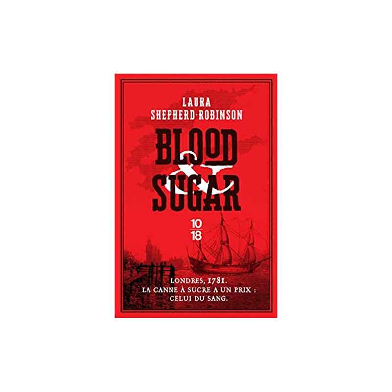 Blood and Sugar de Laura SHEPHERD-ROBINSON9782264077868
