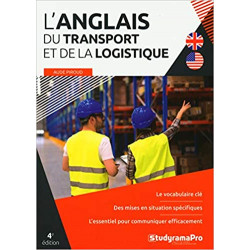 L'anglais du transport et de la logistique: 4e edition9782759046256