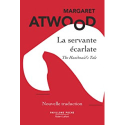 La Servante écarlate - Nouvelle traduction de Margaret ATWOOD et Michèle ALBARET-MAATSCH