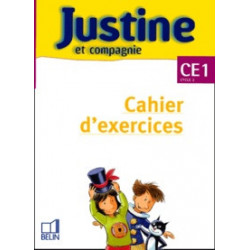 justine et compagnie. cahier d'exercice. CE1