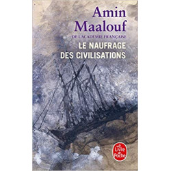 Le naufrage des civilisations de Amin Maalouf9782253820482