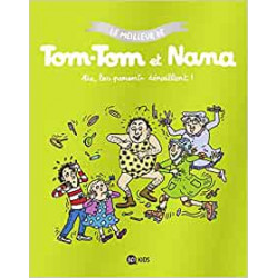 Tom-Tom et Nana, Tome 03: Aïe les parents déraillent -