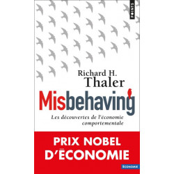 Misbehaving. Les découvertes de l’économie comportem de Richard H. Thalerentale