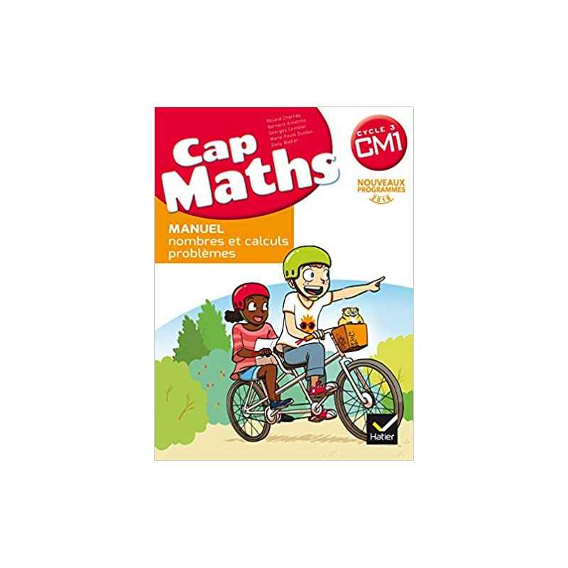 CAP Maths CM1 Éd. 2017 - Livre élève Nombres et calculs + Cahier géométrie + Dico Maths