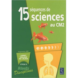 15 séquences de sciences au CM2