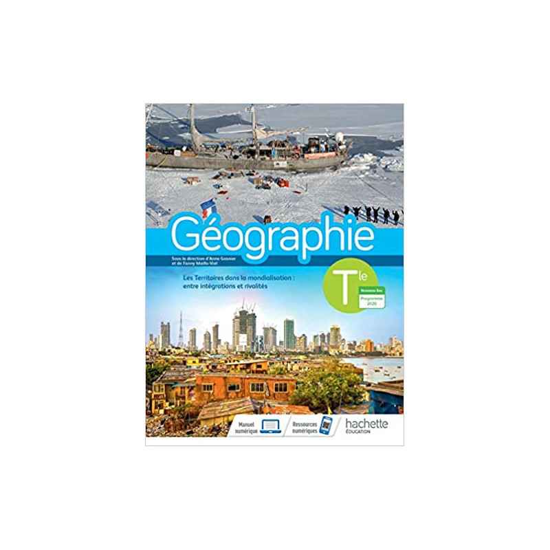 Géographie Terminales - Livre élève - Ed. 20209782017088202