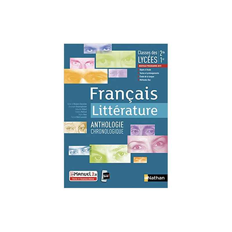 Français Littérature - Anthologie chronologique - 2de/1re9782091653181