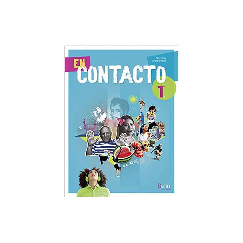 En Contacto Espagnol 1re: manuel élève 2019