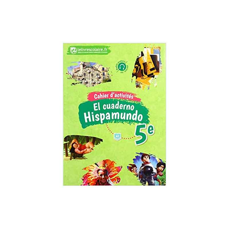 Espagnol 5e Hispamundo : Cahier d'activités9782377600045