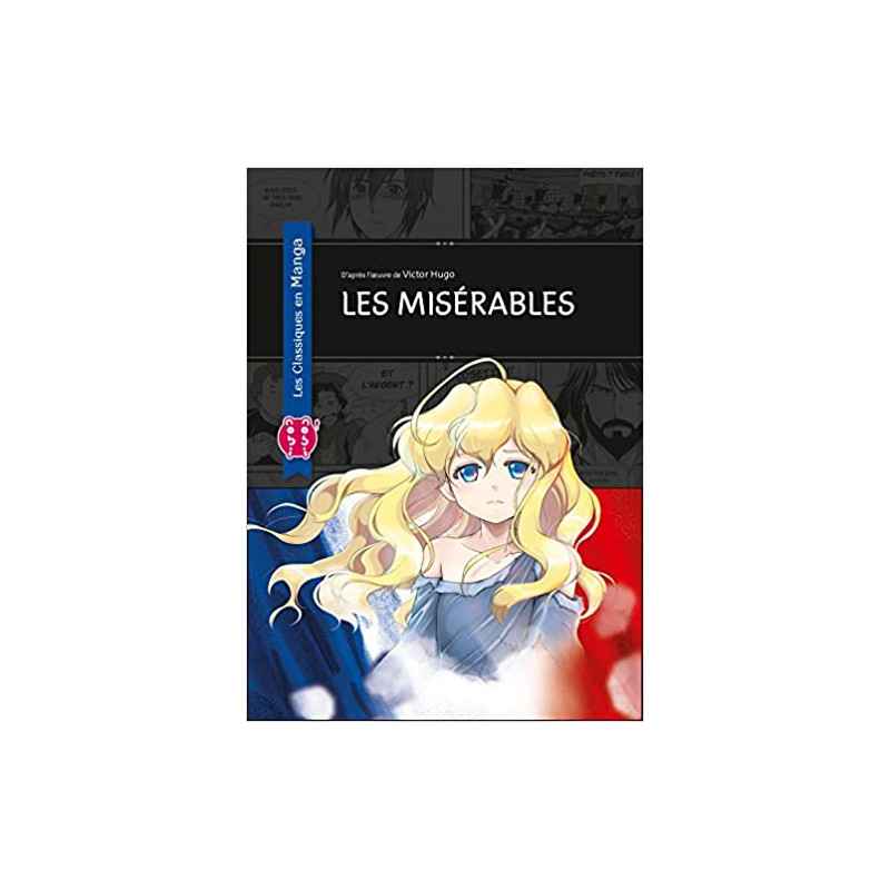 Les Misérables - LES CLASSIQUES EN MANGAS9782373490312