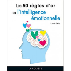 Les 50 règles d'or de l'intelligence émotionnelle9782036008434