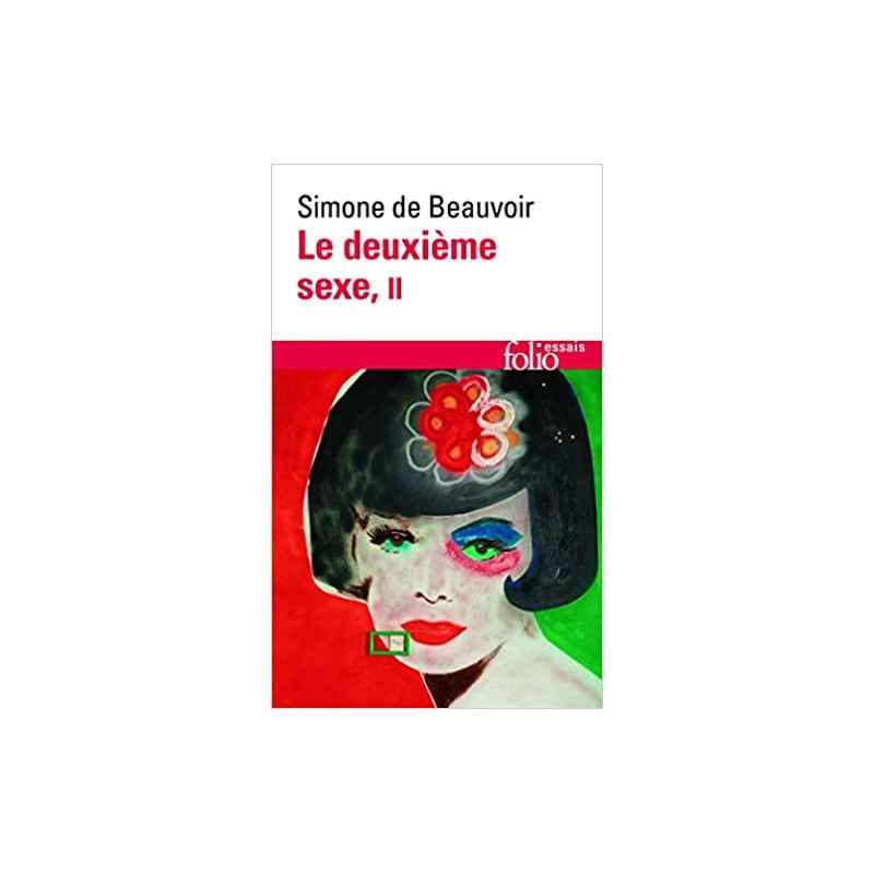 Le deuxième sexe, tome 2 de Simone de Beauvoir