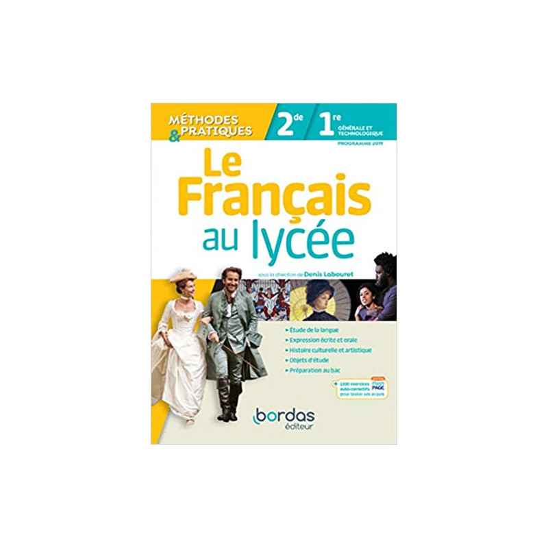 Le Français au lycée - Méthodes et Pratiques 2de-1re