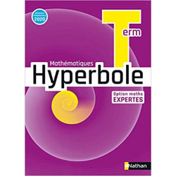 Hyperbole terminale - Option maths experte - Manuel élève9782091728933