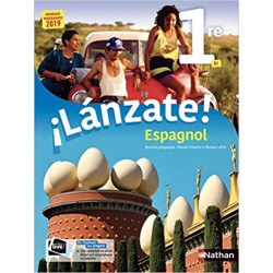 Espagnol - ¡Lánzate! 1re - manuel élève (nouveau programme 2019)