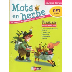 Français CE1 Mots en herbe - Manuel de l'élève.9782047333341