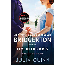 It's In His Kiss: Bridgerton (Bridgertons Book 7)9780349429489