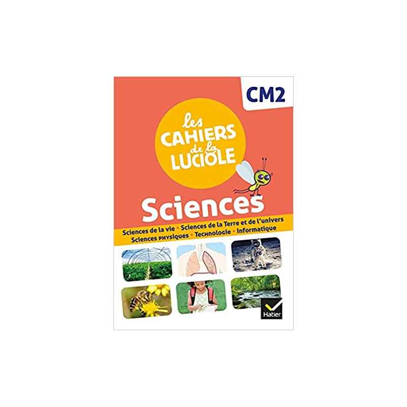 Les Cahiers de la Luciole CM2 - Ed. 20219782401076099