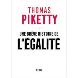 Une brève histoire de l'égalité de Thomas Piketty
