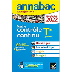 Annales du bac Annabac 2022 Tout le contrôle continu Tle: histoire-géographie9782401078048