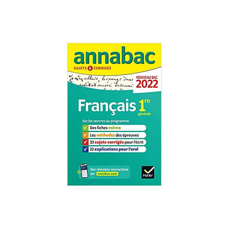 Annabac 2022 Français 1re générale: méthodes & sujets corrigés9782401077966