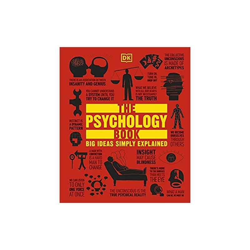 The Psychology book - Big ideas simply explained - DKedition9781405391245