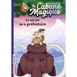 La cabane magique, Tome 06: Le sorcier de la préhistoire9791036317743