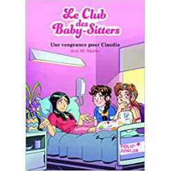 Le Club des Baby-Sitters - 19 : Une vengeance pour Claudia