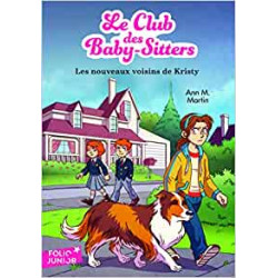 Le Club des Baby-Sitters - 11 : Les Nouveaux Voisins de Kristy9782075085502