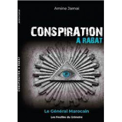 CONSPIRATION A RABAT -AMINE JAMAI