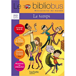 Le Bibliobus N° 32 CP/CE1 - Le temps - Livre de l'élève - Ed.2011