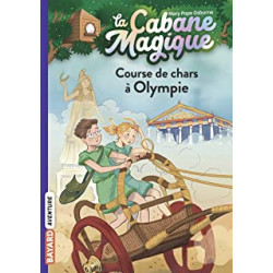 La cabane magique, Tome 11: Course de chars à Olympie