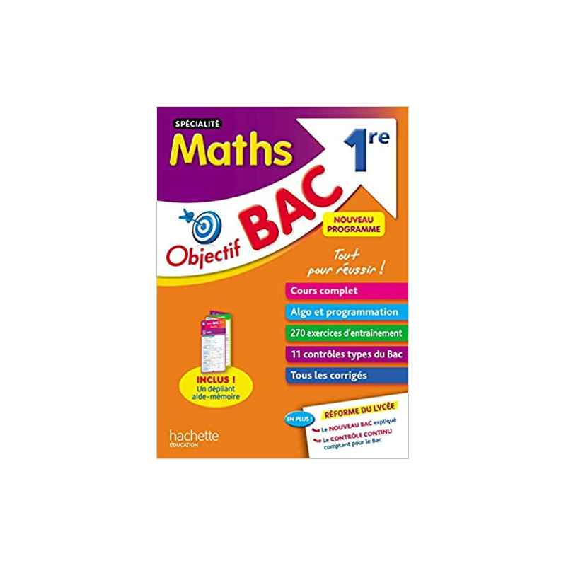 Objectif Bac SPECIALITE Maths 1re9782017081753