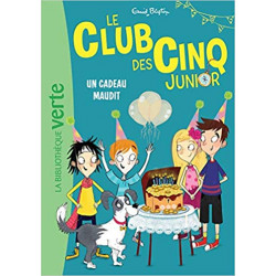 Le Club des Cinq Junior 09 - Un cadeau maudit 6-8 ans9782017111214