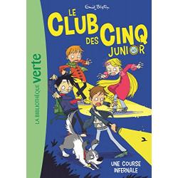 Le Club des Cinq Junior 04 - Une course infernale 6-8 ans9782016271247