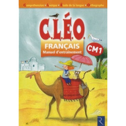 C.L.E.O Français CM1 - Manuel d'entraînement.9782725629070